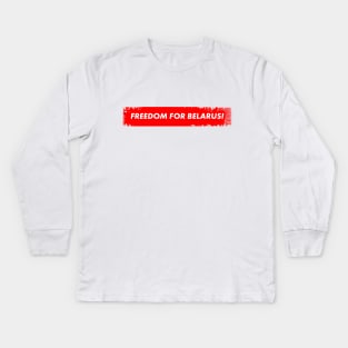 Freedom for Belarus Kids Long Sleeve T-Shirt